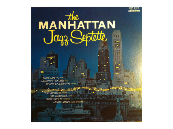 The Manhattan Jazz Septette – The Manhattan Jazz Septette