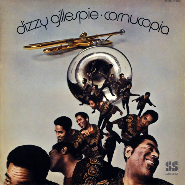 Dizzy Gillespie – Cornucopia