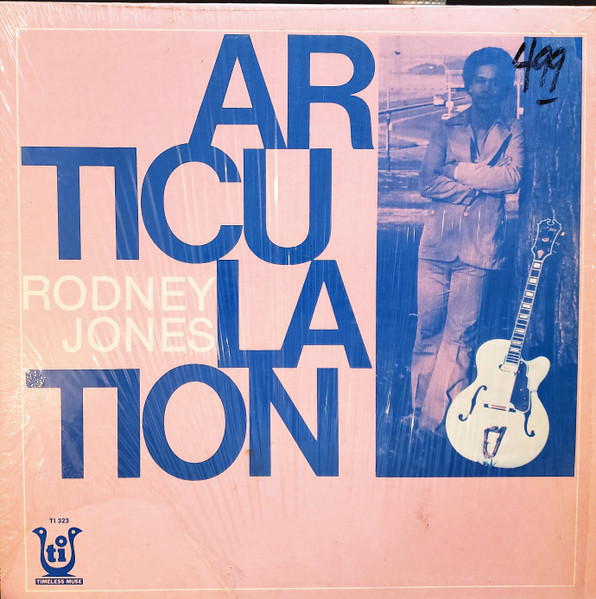 Rodney Jones – Articulation