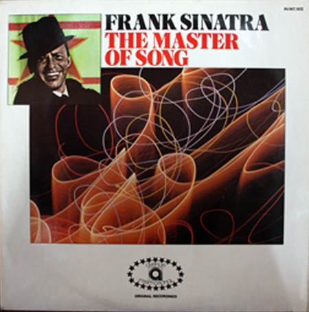 Frank Sinatra – The Master Of Song