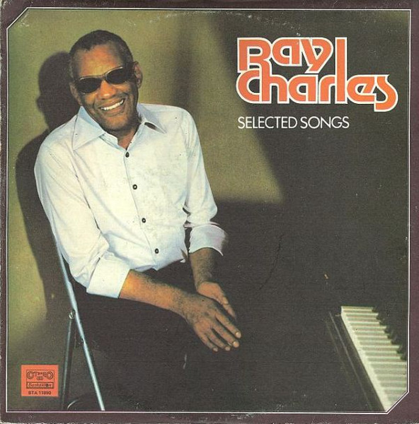 Ray Charles – Selected Songs = Избранные Песни
