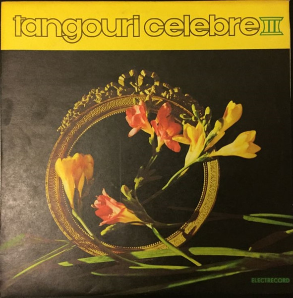 Orchestra Electrecord – Tangouri Celebre III