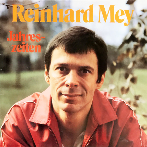 Reinhard Mey – Jahreszeiten