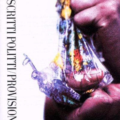 Scritti Politti – Provision