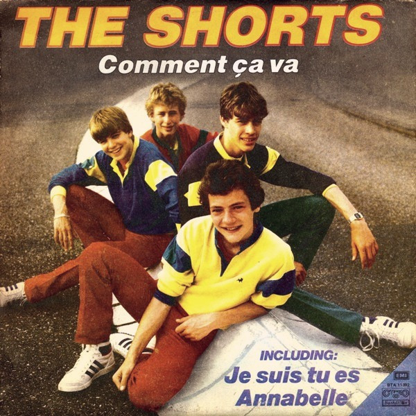 The Shorts – Comment Ça Va