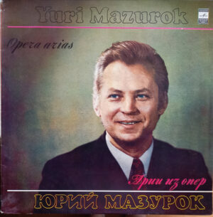 Yuri Mazurok – Арии Из Опер