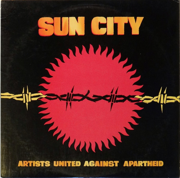Artists United Against Apartheid – Sun City
