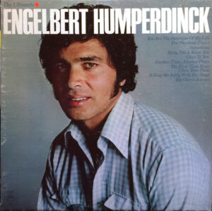 Engelbert Humperdinck – The Ultimate Engelbert Humperdinck