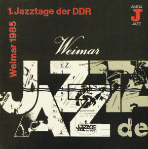 VA – 1. Jazztage Der DDR - Weimar 1985