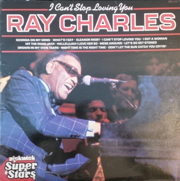Ray Charles – I Can't Stop Loving You