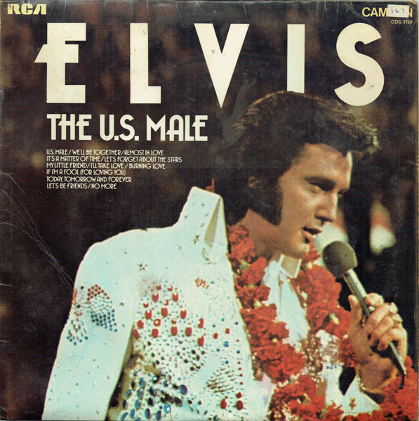 Elvis Presley – The U.S. Male