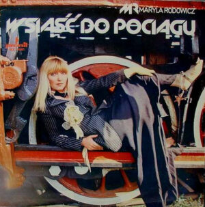 Maryla Rodowicz – Wsiąść Do Pociągu