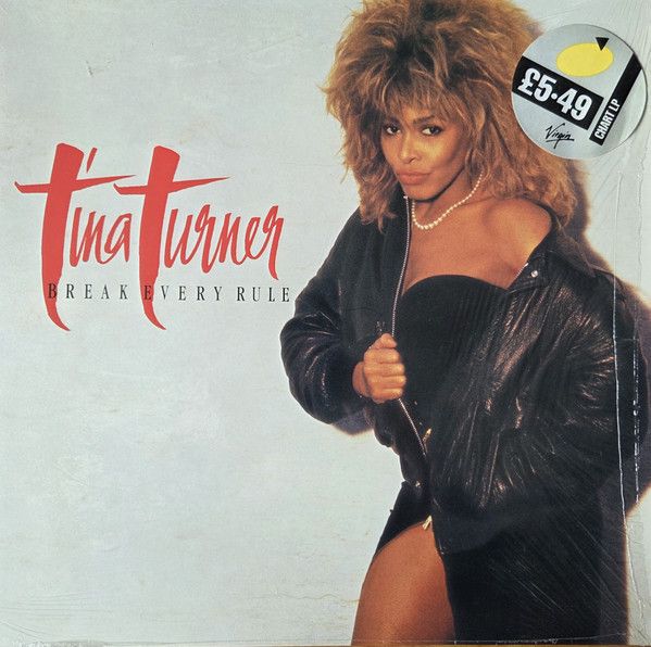 Tina Turner – Break Every Rule